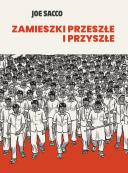 Zamieszki przeszłe i przyszłe